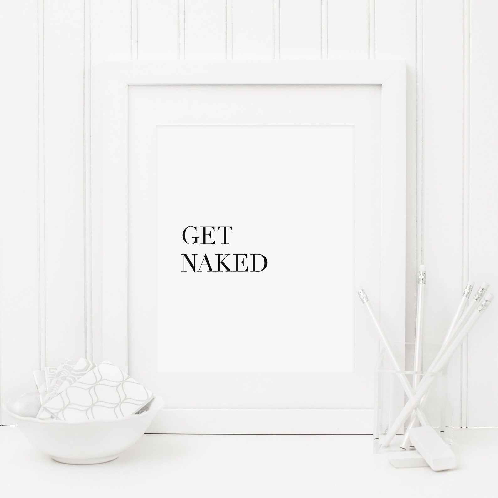 Get Naked Printable Bathroom Black Quote Flirty Typography College Dorm ...