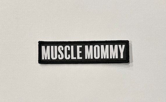 Muscle Mommy Hook & Loop Patch: Gym Bag, Tactical Vest (4x1 inch)