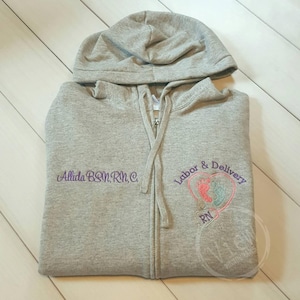 Ladies Labor and Delivery Themed Full Zip Hooded Sweatshirt-- zip up ladies sweatshirt jacket with several color options for L&D Nurses