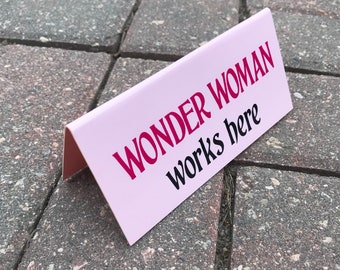 Vintage Pink Plastic "Wonder Woman Works Here" Office Desk Accessory