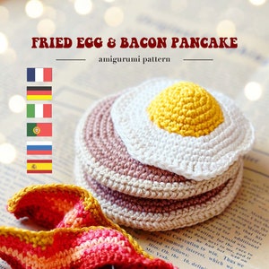 Pancake Breakfast Eggs and Bacon Amigurumi Pattern