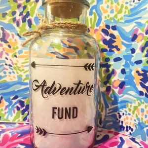 Travel Fund Decal, Money Jar Vinyl Only, Travel Gifts, Traveller Gifts, Adventure Funds, Money Box, Piggy Bank, saving jar, Adventure Awaits image 1