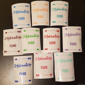 Travel Fund Decal, Money Jar Vinyl Only, Travel Gifts, Traveller Gifts, Adventure Funds, Money Box, Piggy Bank, saving jar, Adventure Awaits