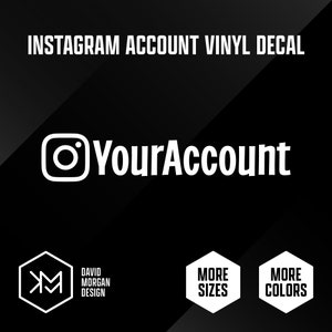 Instagram Account Name Vinyl Decal
