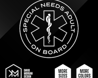 Special Needs Adult or Adults on Board Vinyl Decal