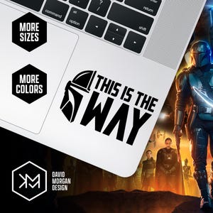 This is The Way Vinyl Decal • Star Wars • The Mandalorian