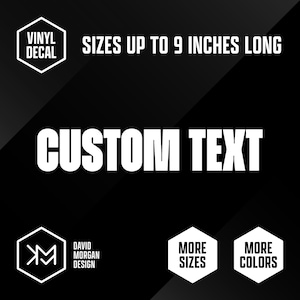 Custom Text Vinyl Decal • Block Font