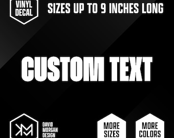 Custom Text Vinyl Decal • Block Font