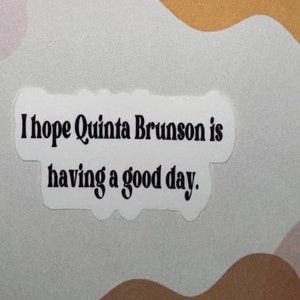 Quinta Brunson Good Day Sticker