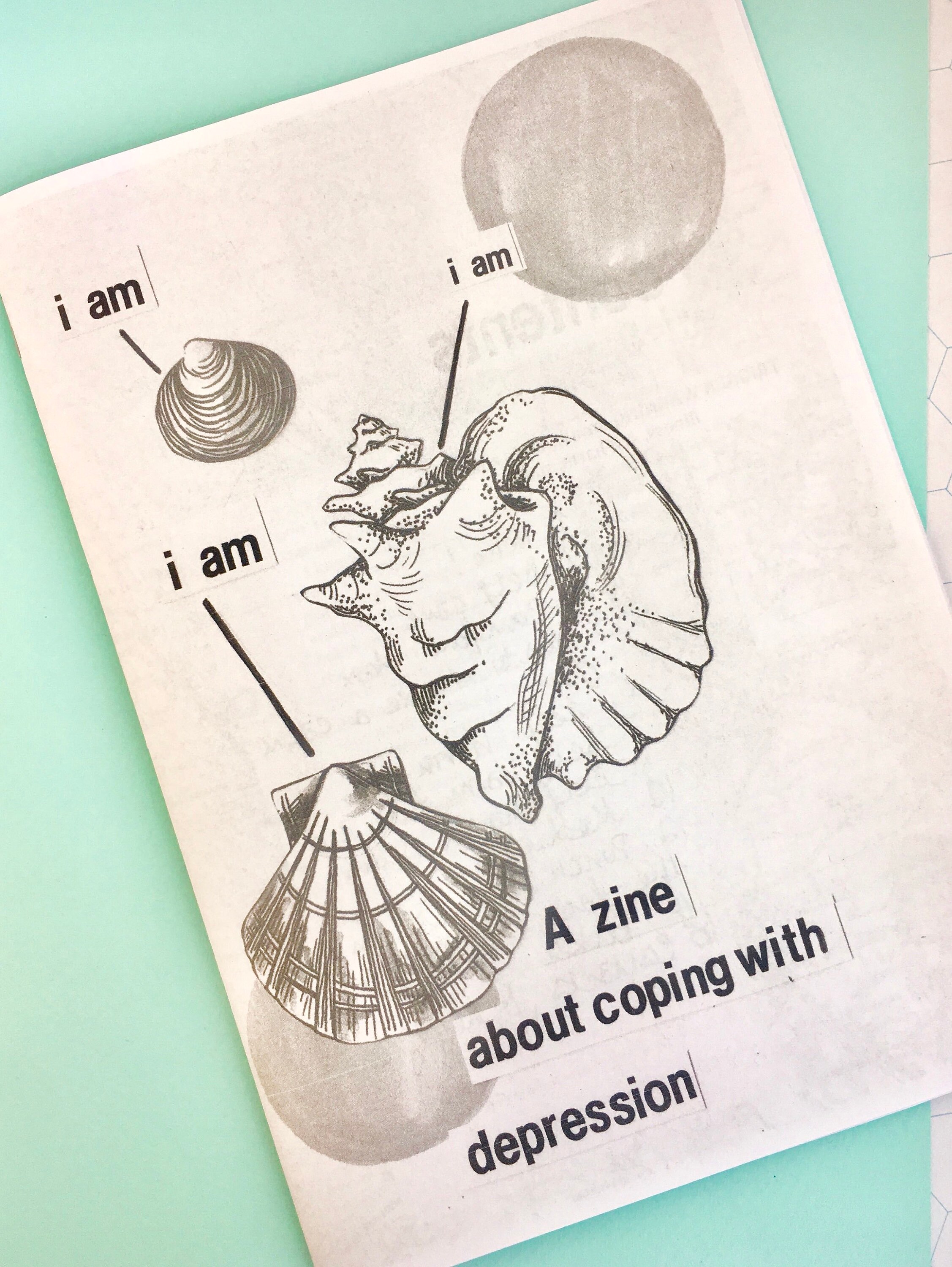 zine about depression I AM, I AM, I AM