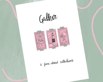 Gather Zine