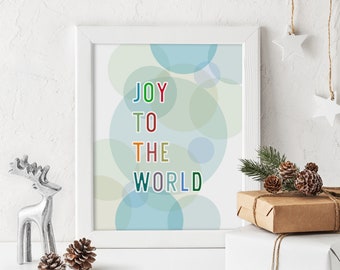 Joy to The World PRINT, Christmas holiday decor, Christmas Wall Art, Christmas print, 8 x 10 seasonal art