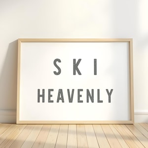 Ski Heavenly Sign DIGITAL PRINT art colorful mountain summer INSTANT download