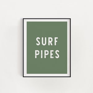 Surf Pipes Sign PRINT California Surf Art Wall Decor Encinitas Leucadia SURF Art Decor BEACH Ocean Art