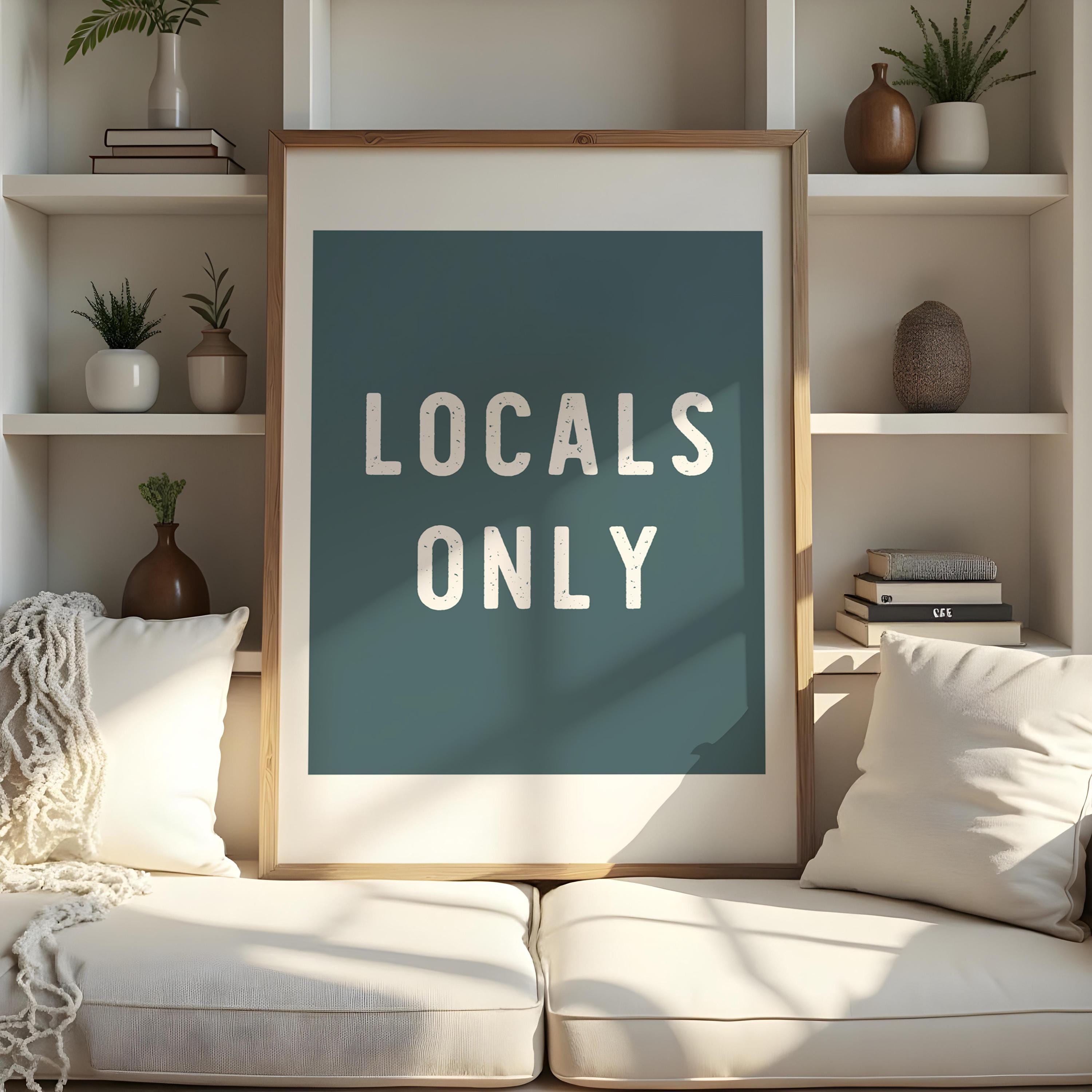 Locals Only Sign Digital PRINT California Surf Instant Download Art ...