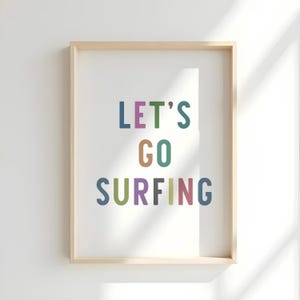 Let&#39;s go Surfing Print San Diego Surf California Surf Art Beach Encinitas Cardiff Art Surf Art Surf Print Surf Decor
