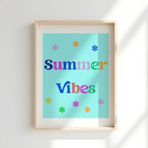 Summer Vibes Print, DIGITAL Print, Wall Decor, Printable Wall Art, Colorful Summer theme