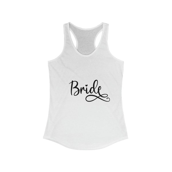 Bride Tank Top, Best Selling Item, Most Popular Item, Trending Gifts Fashionable Tank Top Apparel Wedding Bridesmaid Gift to Bride