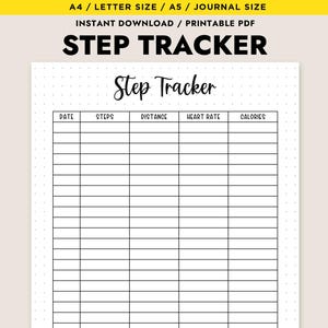 May include: Printable step tracker log sheet with columns for date, steps, distance, heart rate, and calories.  The sheet also includes a summary section for total steps, total distance, start weight, and end weight.
