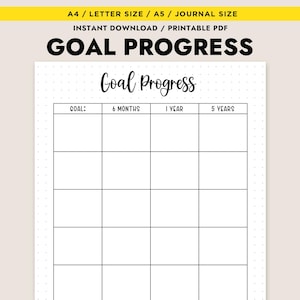May include: Printable goal progress tracker with a grid for tracking goals over 6 months, 1 year, and 5 years. The tracker has a section for notes.