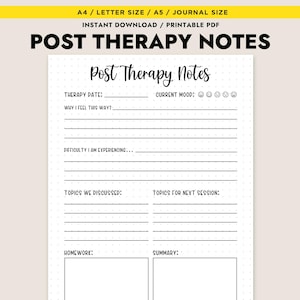 May include: A printable PDF Post Therapy Notes sheet with a cream background. The sheet includes sections for therapy date, mood, feelings, difficulties, discussed topics, homework, and a summary. The title "Post Therapy Notes" is in a handwritten font.