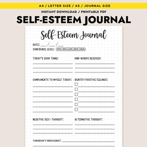 Peut inclure: Un journal imprimable sur l'estime de soi avec un fond crème. Le journal comprend des invites pour la réflexion quotidienne, telles que le niveau de confiance, les bonnes choses, les mots gentils et l'identification des sentiments positifs. Le titre est "Self-Esteem Journal".
