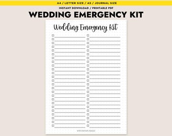 May include: A printable Wedding Emergency Kit checklist on a white background. The text "Wedding Emergency Kit" is at the top, with a list of blank lines and checkboxes below. The top banner reads "A4 / Letter Size / A5 / Journal Size".