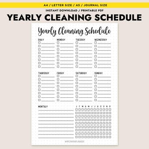 May include: A black and white printable yearly cleaning schedule. The top of the page has the text "YEARLY CLEANING SCHEDULE". The schedule includes daily, weekly, and monthly sections with checkboxes for tracking tasks. The document is available in A4, Letter, and A5 sizes.