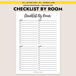 May include: A printable checklist by room, with the title "CHECKLIST BY ROOM" in bold black letters. The page is divided into four sections with checkboxes and lines for writing. The top of the page has the text "A4 / LETTER SIZE / A5 / JOURNAL SIZE".
