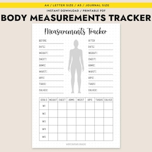 May include: Printable body measurements tracker with a silhouette of a person. The tracker includes sections for before and after measurements, including date, weight, chest, arms, waist, hips, thighs, and calves. It also includes a table to track goals for each measurement.