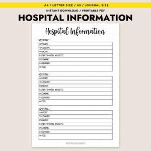 以下が含まれることがあります： 「Hospital Information」と題された印刷可能なPDFドキュメント。病院の詳細、住所、専門分野、電話番号、患者ポータルウェブサイト、ユーザー名、パスワード、メモのセクションがあります。A4、レター、A5、ジャーナルサイズ向けに設計されています。