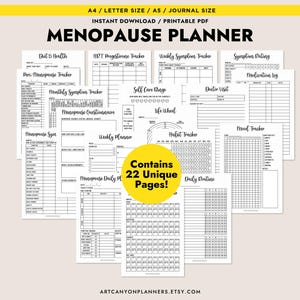 May include: A set of printable PDF pages for a menopause planner, including trackers for diet, symptoms, mood, and habits. Available in A4, A5, and journal sizes. The image text states "Contains 22 Unique Pages!" and "Instant Download / Printable PDF".