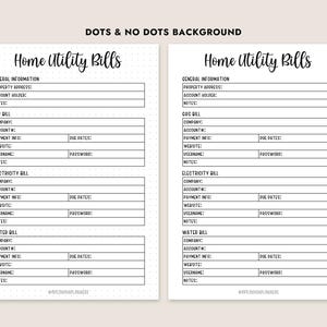 May include: Two printable planner pages titled "Home Utility Bills." The pages feature sections for general information, gas, electricity, and water bills. One page has a dotted background, and the other has a plain background.