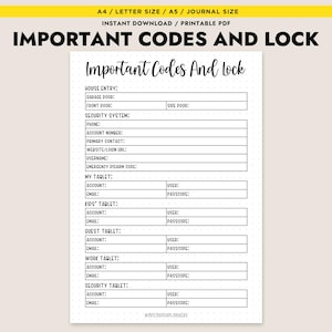 May include: A printable PDF document titled "Important Codes and Lock." The document includes sections for house entry, security system, tablet information, and more. The layout is a simple, organized design with dotted lines.