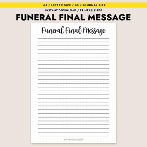 Puede incluir: Un documento PDF imprimible con el texto "FUNERAL FINAL MESSAGE" en la parte superior. El documento tiene un diseño rayado con una cuadrícula punteada, adecuado para escribir. El banner superior dice "A4 / LETTER SIZE / A5 / JOURNAL SIZE" y "INSTANT DOWNLOAD / PRINTABLE PDF".