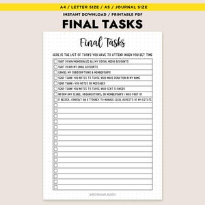 May include: A printable PDF planner page titled "Final Tasks" with a list of tasks to complete. The page includes checkboxes and prompts such as "Shut down my email accounts" and "Send thank you notes". The page is A4/Letter size.