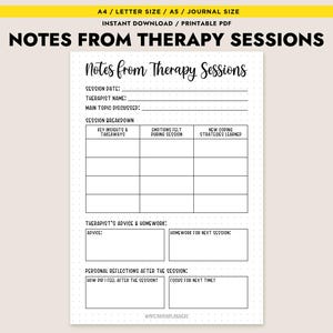 May include: A printable PDF therapy session notes template. The template includes sections for session date, therapist name, main topic, key insights, emotions, coping strategies, advice, homework, and personal reflections. The text "NOTES FROM THERAPY SESSIONS" is at the top.