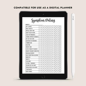 May include: A black tablet shows a symptom rating chart with a white background and black text. The chart lists various symptoms and a rating scale. A white stylus is positioned to the right of the tablet. Text at the top reads "COMPATIBLE FOR USE AS A DIGITAL PLANNER."