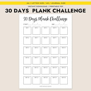 May include: A printable 30-day plank challenge tracker with a black and white design. The tracker has 30 boxes, each labeled with a day number. There are spaces to write in the start and end dates.
