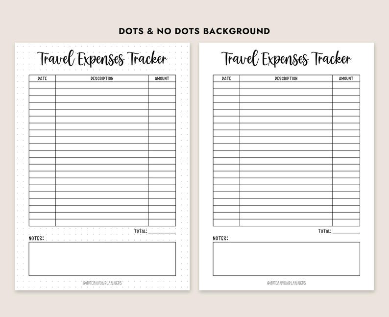 May include: Two printable pages for tracking travel expenses. The left page has a dotted background and the right page has a solid white background. Both pages have the title "Travel Expenses Tracker" and include columns for date, description, and amount. Each page also has a section for notes and a total.