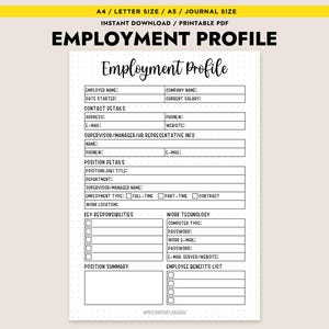 May include: A printable Employment Profile template in PDF format. The document includes sections for employer details, contact information, position details, and key responsibilities. The template is designed for A4, Letter, A5, and journal sizes.