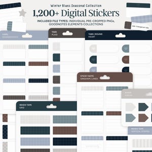 Könnte beinhalten: Eine Sammlung digitaler Sticker aus der Winter Blues Seasonal Collection. Das Bild zeigt verschiedene Sticker-Designs, darunter Tabs, Etiketten, Haftnotizen und Washi Tape, in Blau-, Braun- und Grautönen. Der Text "1,200+ Digital Stickers" ist oben zu sehen.