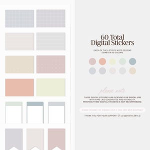 May include: A digital sticker set with 60 total stickers in 10 different colors. The stickers feature 6 different designs: grid, lines, polka dots, solid color, blank, and flag. Each design is available in 10 colors: light pink, light blue, light green, light yellow, light gray, peach, lavender, beige, light teal, and light orange. "60 Total Digital Stickers" and "Each of the 6 sticky note designs comes in 10 colors." are written in brown text. "Please note" is written in pink text. "These digital stickers are intended for digital use with apps like Goodnotes and Notability. Printing these digital stickers is not recommended." is written in black text. "Please message me through Etsy if you have any questions!" is written in pink text. "Thank you for your support! Liz @digitalsbyliz" is written in black text.