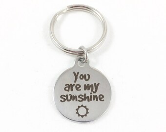 Sun Keychain with Quote Keychain, Memory Keychain, Special Keychains, Sentimental Gifts for Birthday, You Are My Sunshine Gift