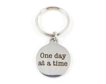 Grief Keychain, Encouragement Gifts for AA Gift, Grief and Mourning Gift, Grief and Loss Gifts, Mental Health, Self Care, One Day At A Time