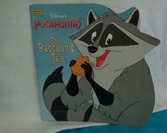 1996 Disney's Pocahontas The Raccoon's Tale A Golden Book book adapted by Justine Korman