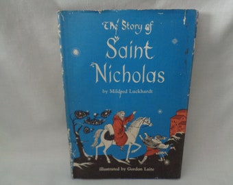 vintage 1960 The Story of Saint Nicholas  book by Mildred Luckhardt