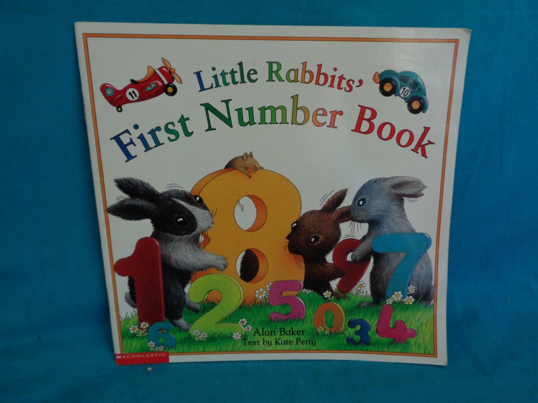 1999 Little Rabbits' First Number Book by Alan Baker Text by Kate Petty ...