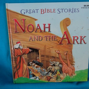 vintage 1993 Great Bible Stories Noah and the Ark book adapted by Maxine Nodel