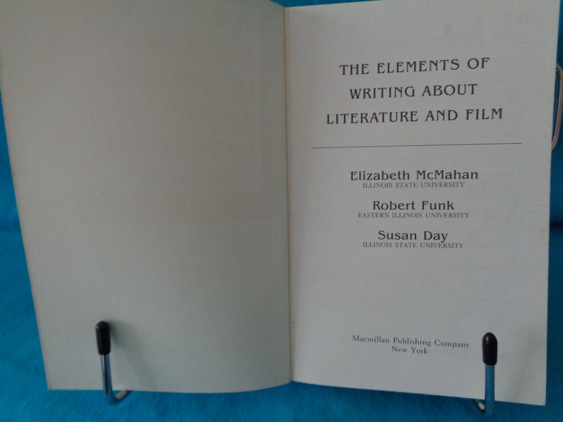 Vintage 1988 the Elements of Writing About Literature and Film Book by ...